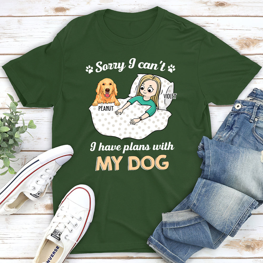 Plans With Dog - Personalized Custom Unisex T-shirt