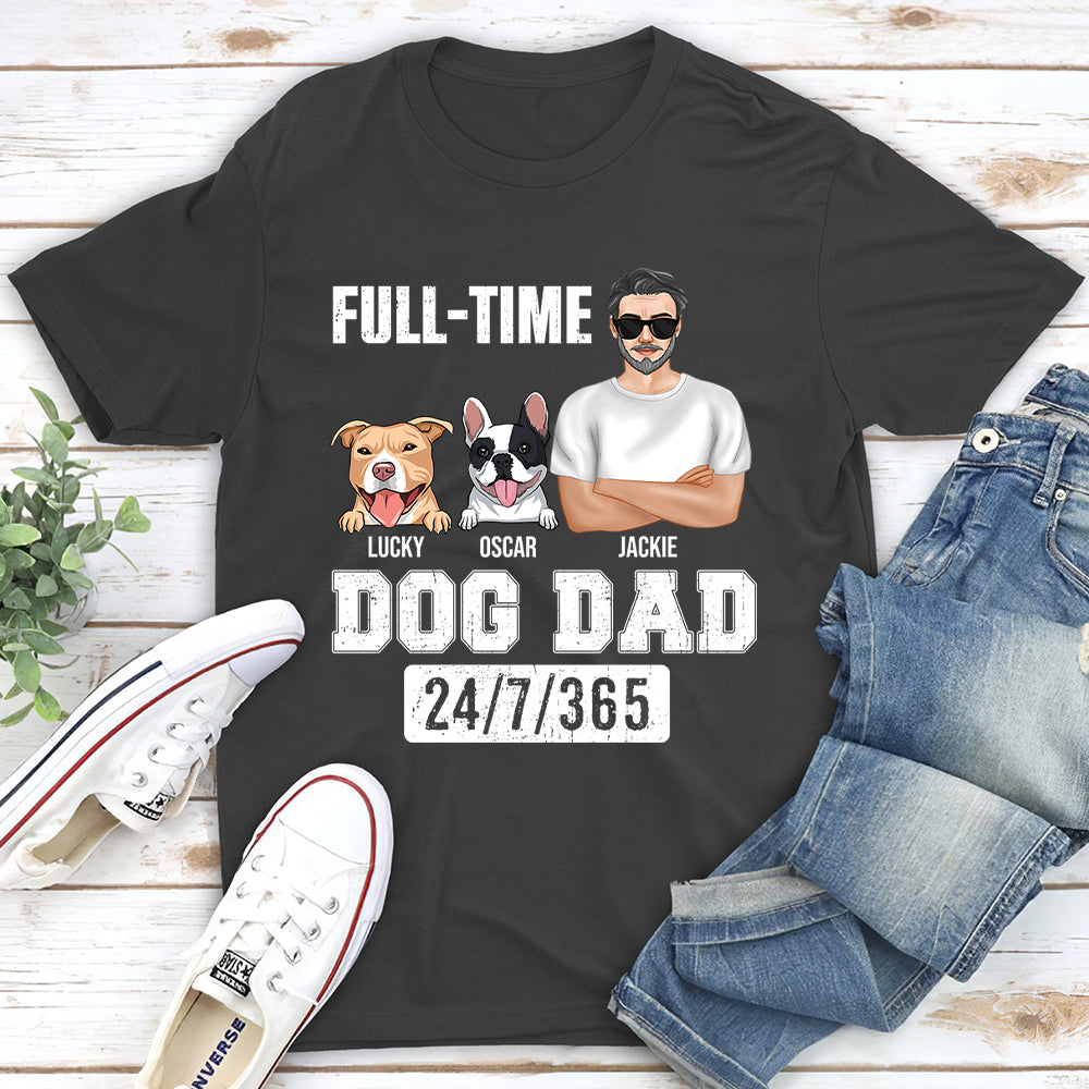 Full-time Dad - Personalized Custom Unisex T-shirt