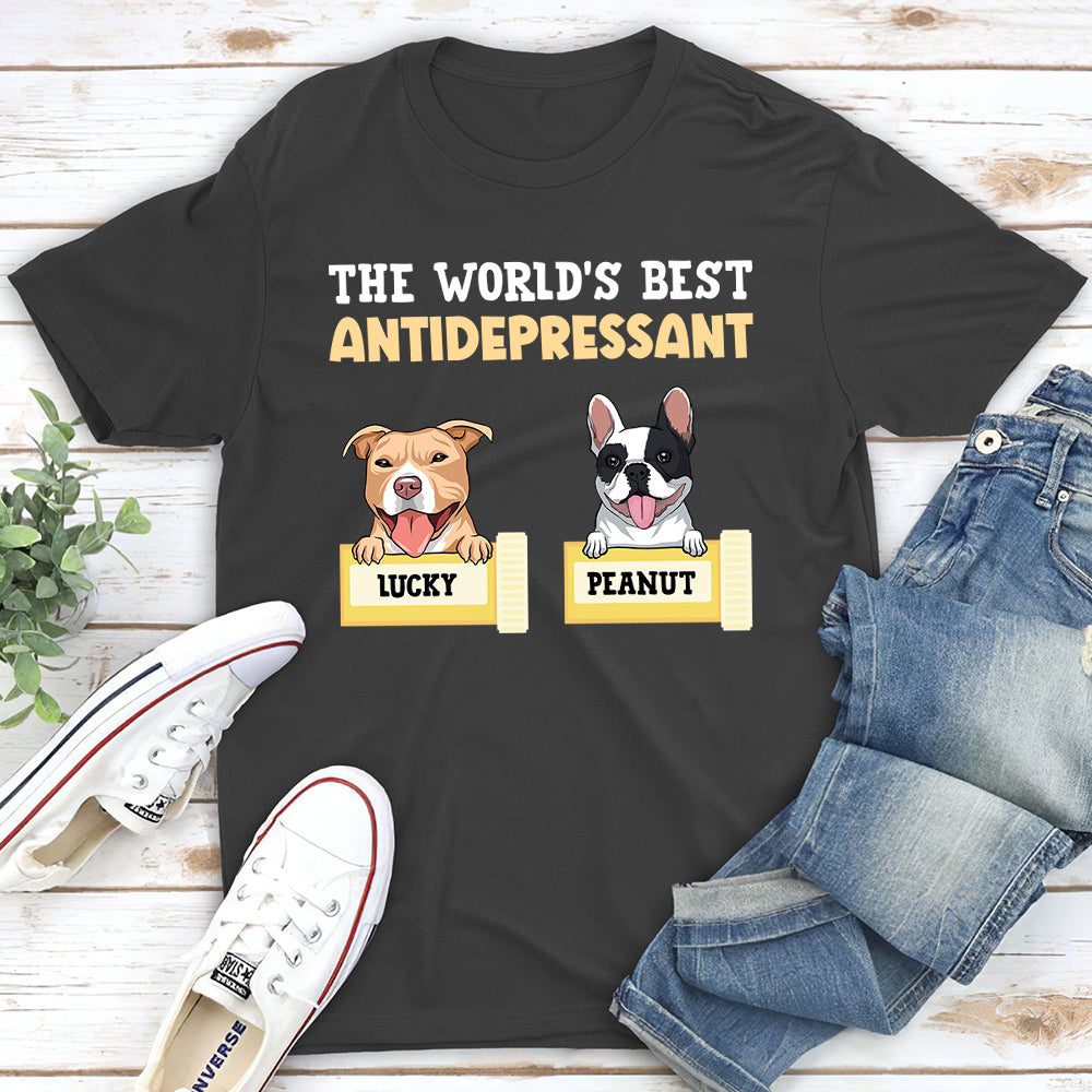 The World's Best Antidepressant - Personalized Custom Unisex T-shirt