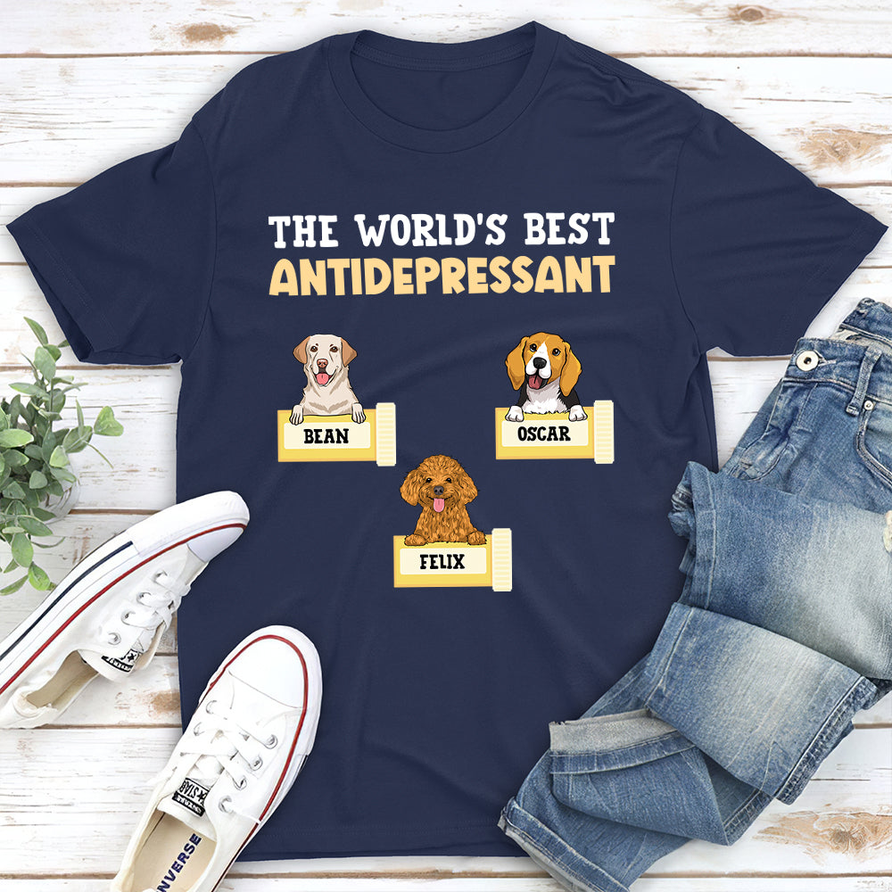 The World's Best Antidepressant - Personalized Custom Unisex T-shirt
