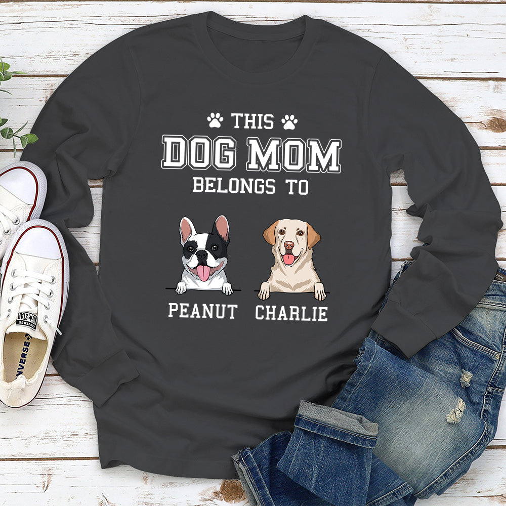 Dog Dad/Mom Belongs Basic - Personalized Custom Long Sleeve T-shirt