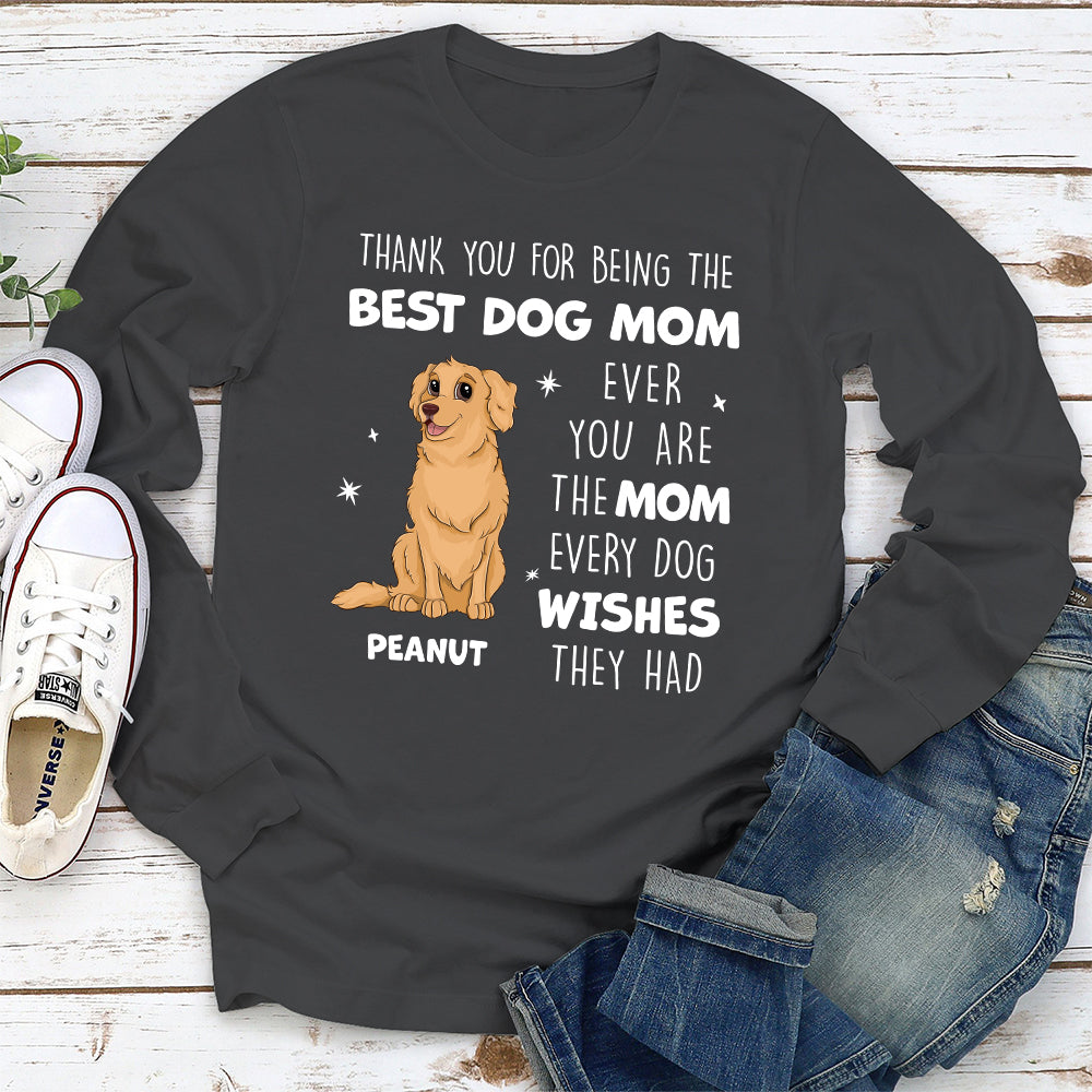 Every Dog Wishes - Personalized Custom Long Sleeve T-shirt