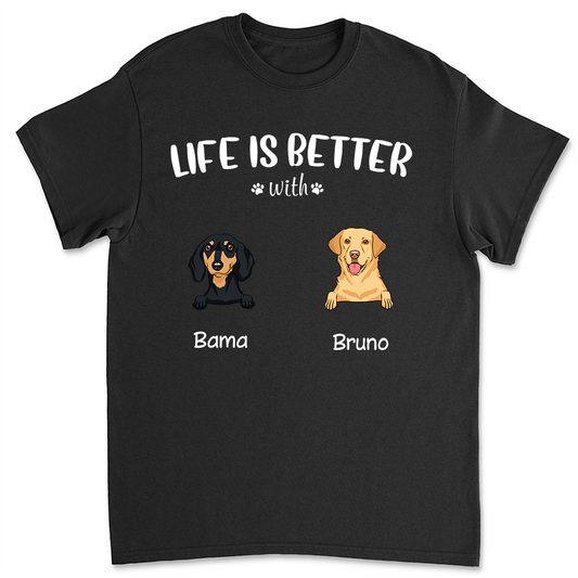 Life is better (White text) - Personalized Custom Unisex T-shirt