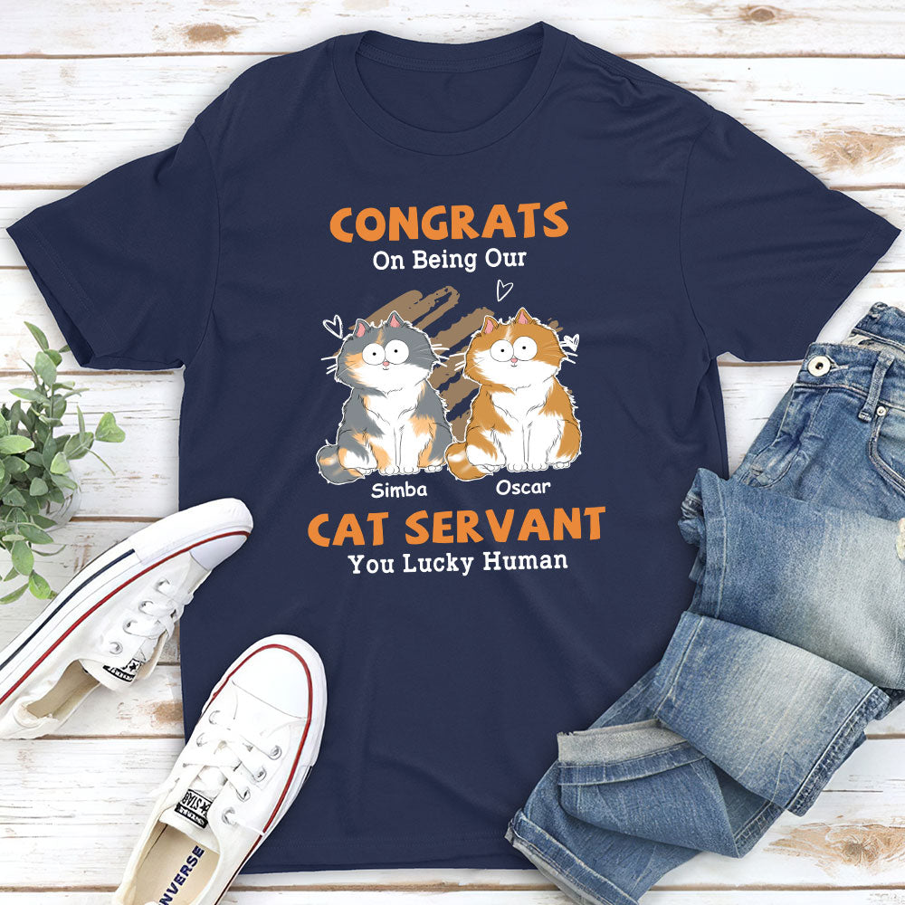 Congrats Cat Servant - Personalized Custom Unisex T-shirt