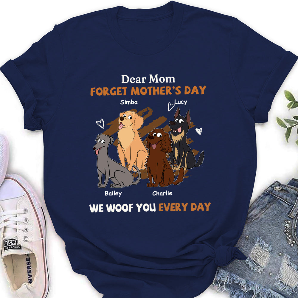 We Woof You Every Day Mom - Personalized Custom Women's T-shirt