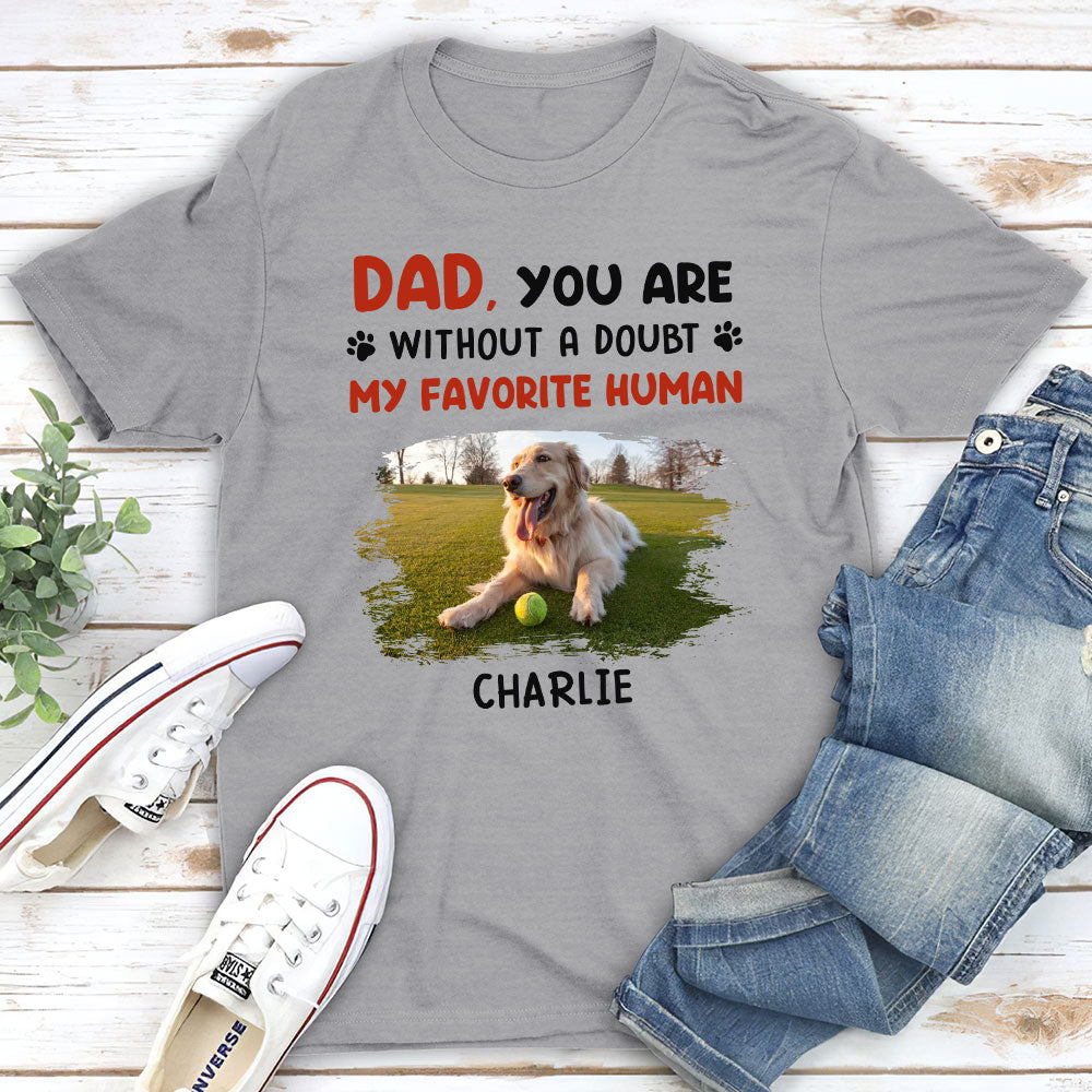 Favorite Hooman No Doubt - Personalized Custom Unisex T-shirt
