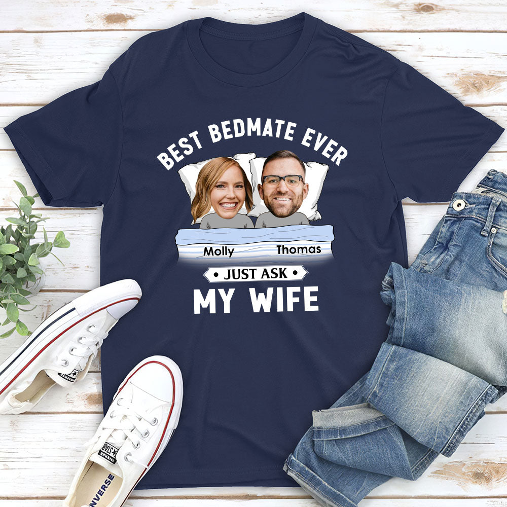 Best Bedmate Ever - Personalized Custom Premium T-shirt