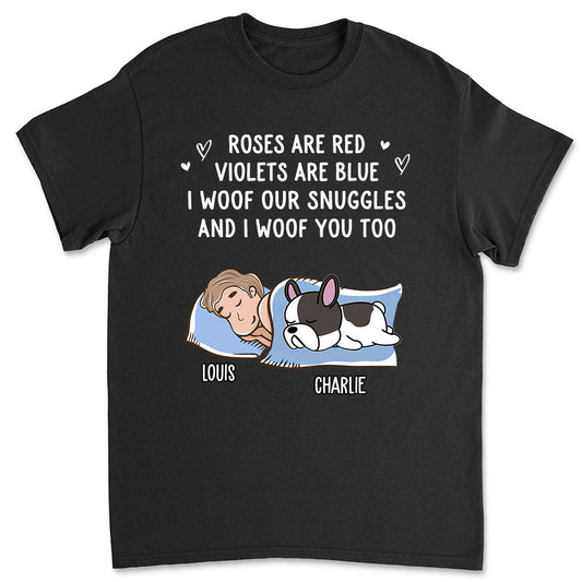 Woof Snuggles 2 - Personalized Custom Unisex T-shirt