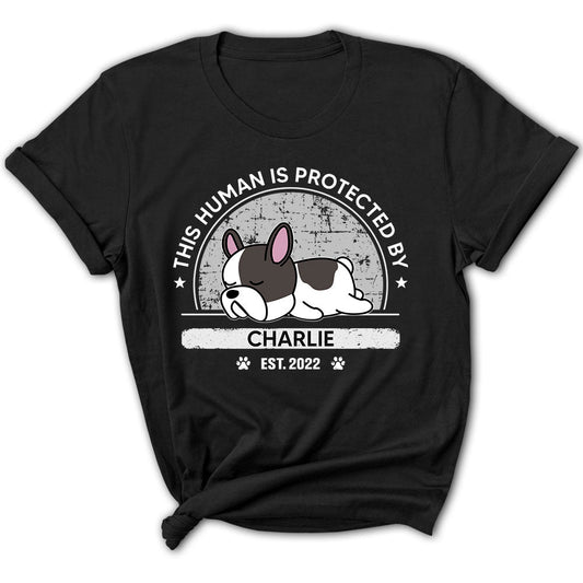 Protected By My Dog - Personalized Custom Women's T-shirt