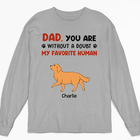 Favorite Hooman No Doubt - Personalized Custom Long Sleeve T-shirt