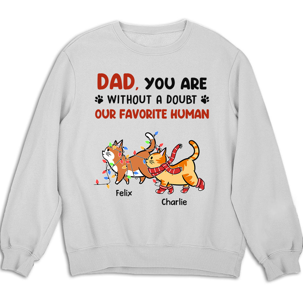 Favorite Human No Doubt - Personalized Custom Sweatshirt