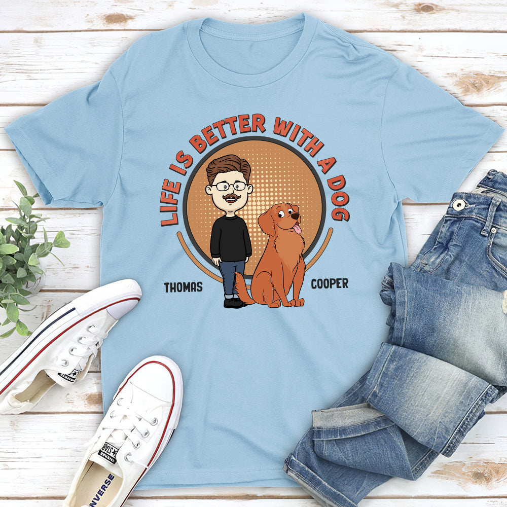 Life Is Better - Personalized Custom Unisex T-shirt