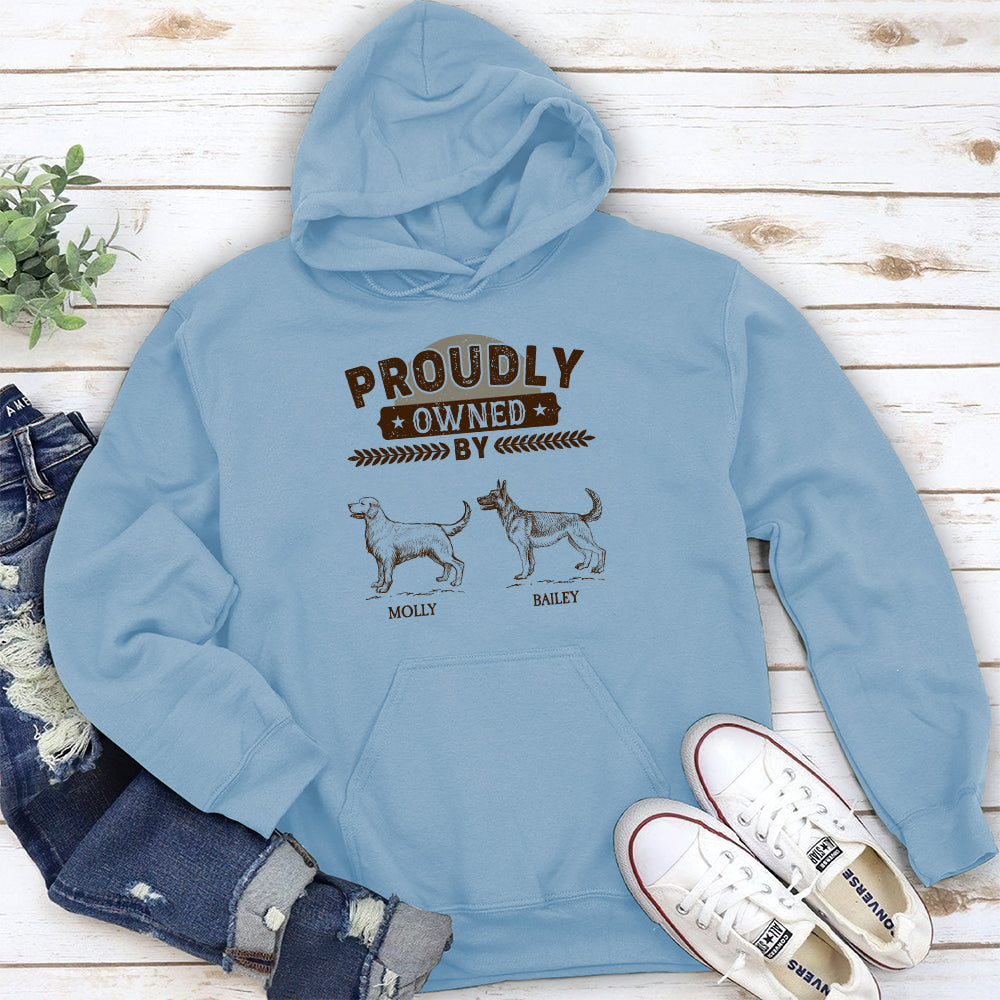 Proudly Owned By - Personalized Custom Hoodie