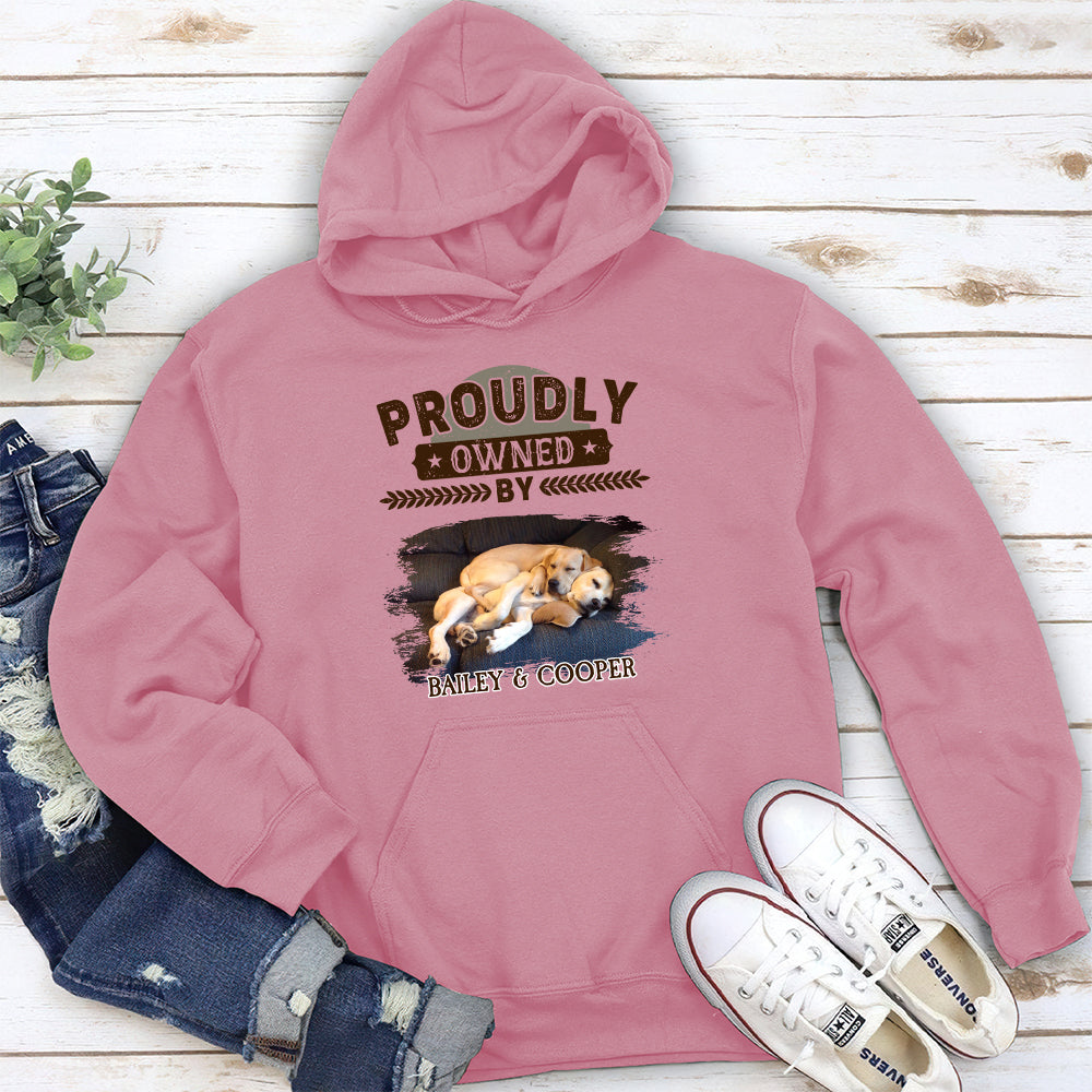Proudly Owned By - Personalized Custom Hoodie