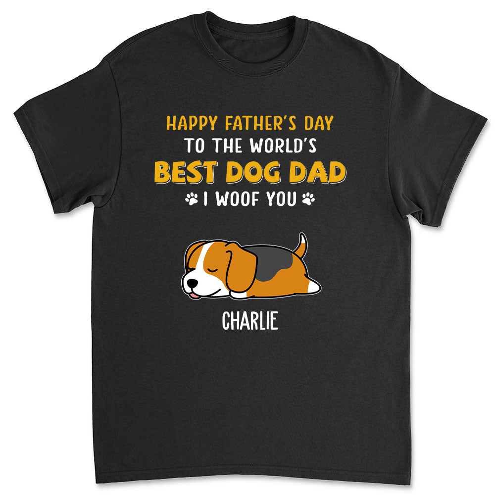 Woof You So Much Dad - Personalized Custom Premium T-shirt