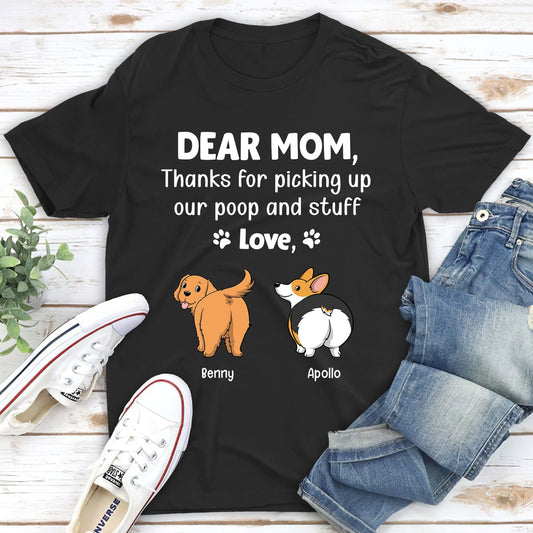 Thanks For Picking Up Our Poop - Personalized Custom Unisex T-shirt