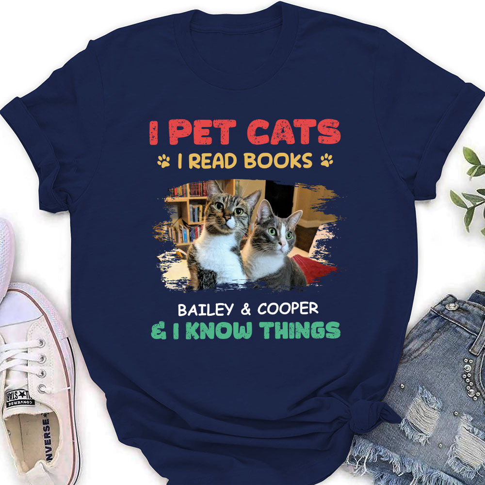 I Pet Cats - Personalized Custom Women's T-shirt
